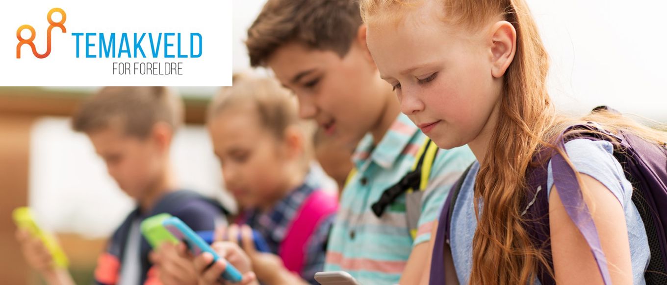 Digital temakveld om barn og mediebruk Digital temakveld om barn og mediebruk